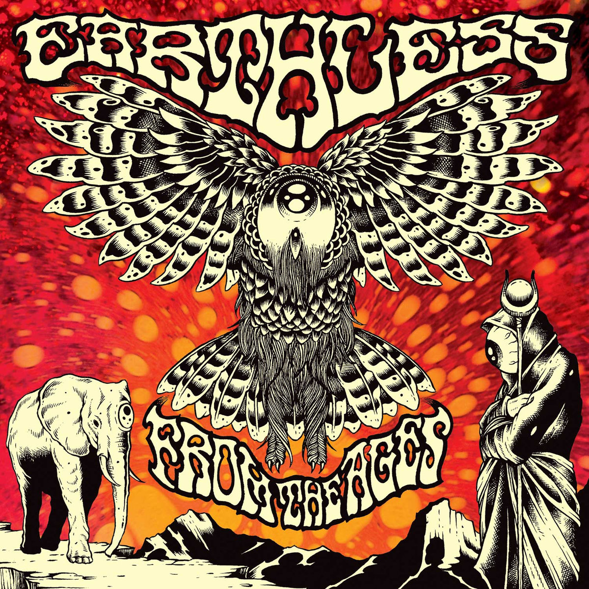 Earthless From the Ages
